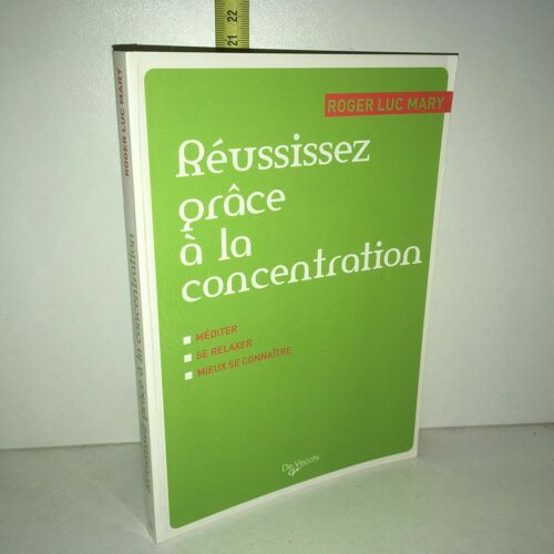 Roger Luc Mary Reussissez Grace A La Concentration
