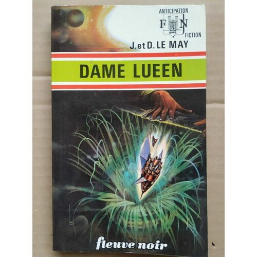 J Et D Le May Dame Lueen Fleuvre Noir