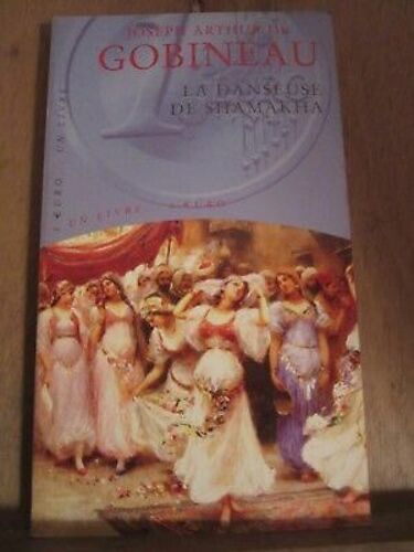 Joseph Arthur De Gobineau La Danseuse De Shamakha Maxi Livres