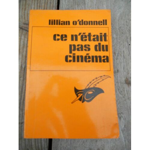 Lillian O'donnell Ce N'était Pas Du Cinéma Le Masque N1503