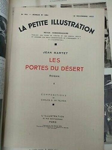 La Petite Illustration Nº 601 Les Portes Du Désert 12 Novembre 1932
