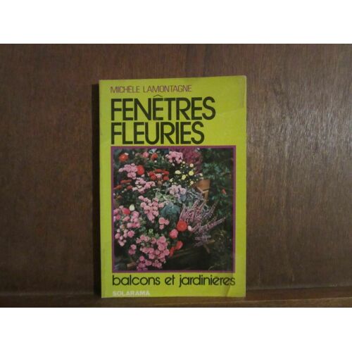 Fenêtres Fleuries Balcons Et Jardinières
