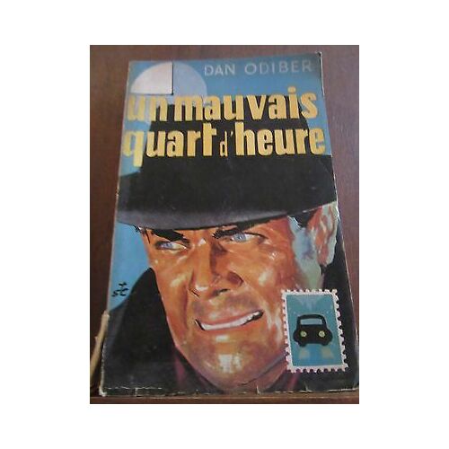 Da Odiber Un Mauvais Quart D'heure Éditions De La Pensée Moderne