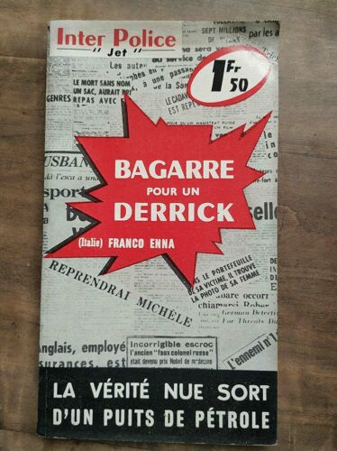 Bagarre Pour Un Derrick Presses Internationales Jet Inter Police