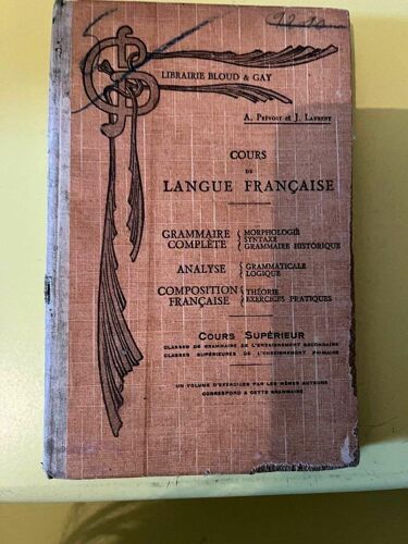 A Prévost Et Jean Laurent Cours De Langue Française Librairie Gibert Jeune