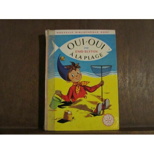 Oui Oui À La Plage Bibliothèque Rose Hachette