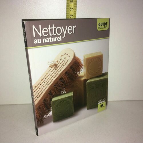 Nettoyer Au Naturel Guide Pas À Pas De Catherine Levard