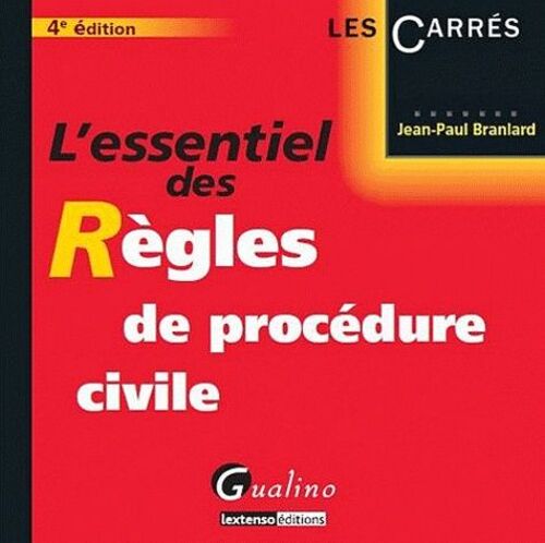 L'essentiel Des Règles De Procédure Civile