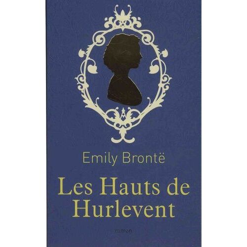 Les Hauts De Hurlevent