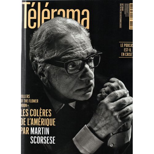 Télérama 3848. Martin Scorsese. Podcast. Gengis Khan. Babysitter De Joyce Carol Oates. Hafsia Herzi. Jacques Cardoze. Mohamed Bourouissa . Littérature Transgenre.
