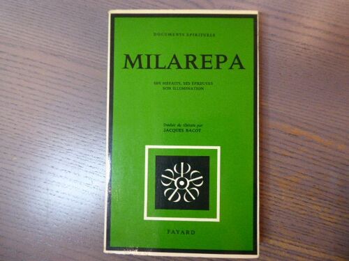 Milarépa. Ses Méfaits - Ses Épreuves - S