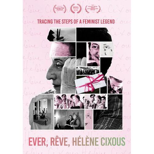 Ever, Reve, Helene Cixous [Digital Video Disc]