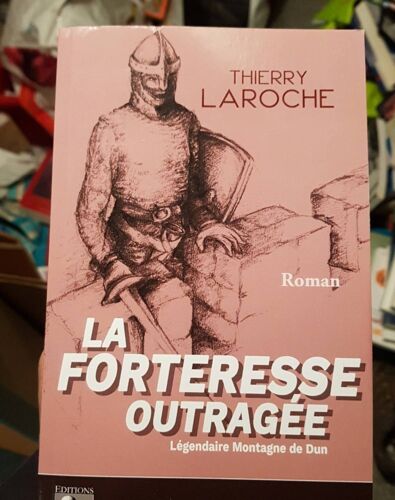 La Forteresse Outragee Légendaire Montagne De Dun Thierry Laroche Collection Terre Du Brionnais