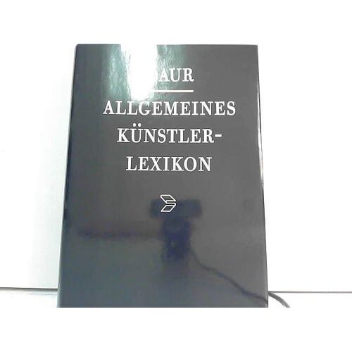 Allgemeines Künstler - Lexikon: Band 29