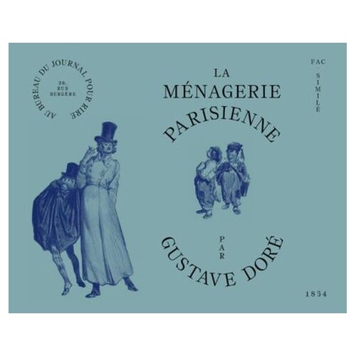 Gustave Doré - La Ménagerie Parisienne