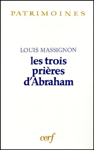 Les Trois Prières D'abraham