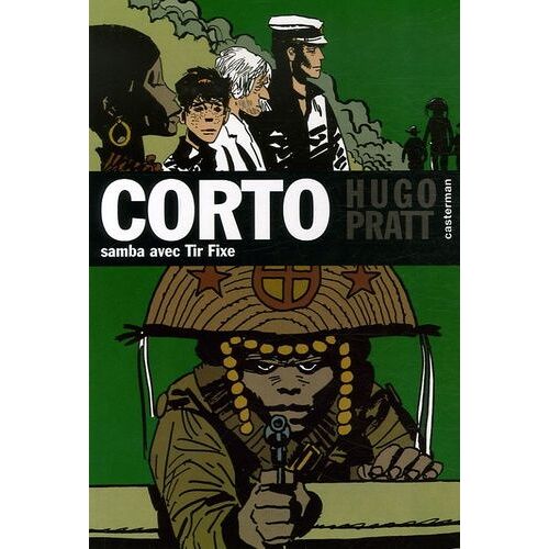 Corto - Tome 5 - Samba Avec Tir Fixe