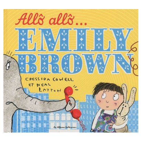 Allô Allô... Emily Brown