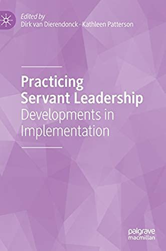 Practicing Servant Leadership