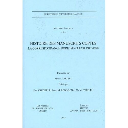 Histoire Des Manuscrits Gnostiques Coptes - Doresse Puech 1947-70