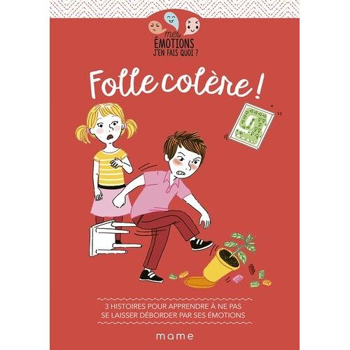 Folle Colère !