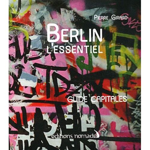 Berlin - L'essentiel