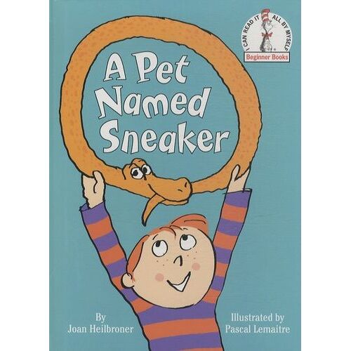 A Pet Named Sneaker