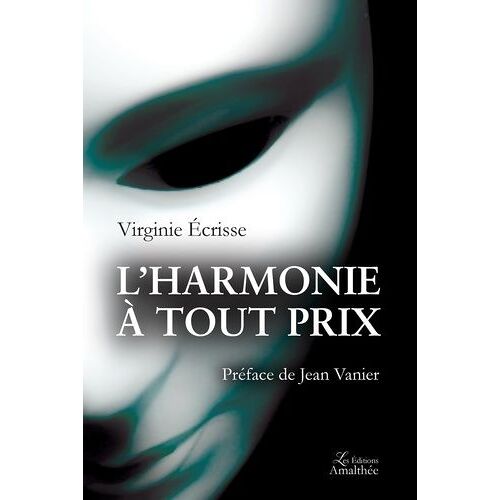 L'harmonie À Tout Prix