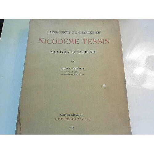 Nicodème Tessin À La Cour De Louis Xiv