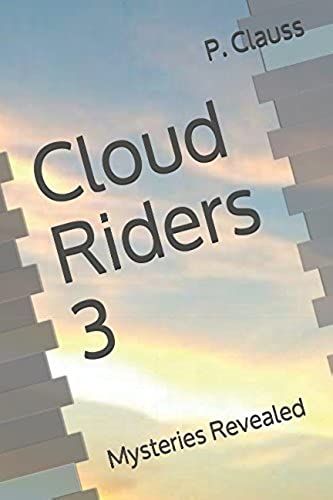 Cloud Riders 3: Mysteries Revealed