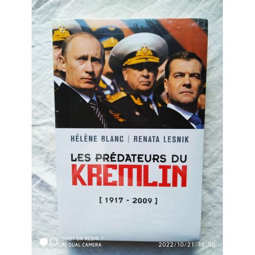 Hélène Blanc / Renata Lesnik, Les Prédateurs Du Kremlin (1917-2009), Le Club