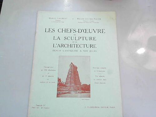 Chefs D'oeuvre De La Sculpt & L'architec Depuis L'antiquité À Nos Jours (Fasc 4)