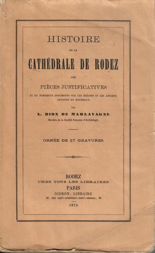 Histoire De La Cathe¿Drale De Rodez