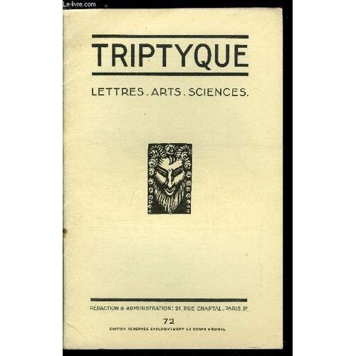 Triptyque N° 72 - Hector Talvart Par Jean Cabanel. Essai Sur L Essai. Mémoire De L Esprit Et Mémoire Des Sens Par H. Talvart. Une Heure Chez Le Professeur Marcel Metzger Par Le Dr Loup. Chana Orloff(...)