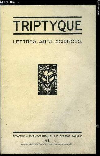 Triptyque N° 43 - André Chamson Par Jean Cabanel. Lotissements Par Claude Barjac. Les Chiens De Tabuse Par André Chamson. Les Champignons Par André Chamson. Une Heure Chez Le Docteur(...)