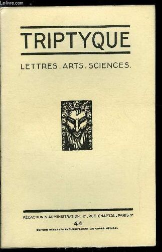 Triptyque N° 44 - Jean Giono Par Jean Cabanel. Arsule Et Panturle. L Acrobate Par Jean Giono. Une Heure Chez Le Professeur V. Balthazard Par Le Dr Loup. Lecaron Par André Paulin
