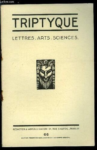 Triptyque N° 66 - Albert Marchon Par Jean Cabanel. Fernand Par A. Marchon. Une Heure Chez Le Professeur Paul Delmas Par Le Dr Loup. Maurice Savreux Par André Paulin
