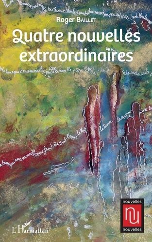 Quatre Nouvelles Extraordinaires