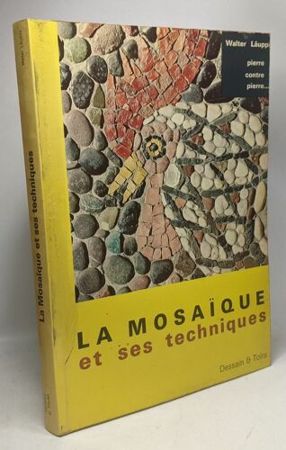 La Mosaïque Et Ses Techniques