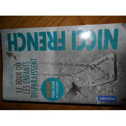Le Jour Où Les Enfants Disparaissent