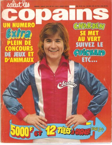Salut Les Copains N°143 - 07 1974 - C. Jerome Charden Guichard Juvet Johnny Vartan