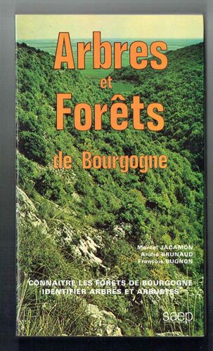 Arbres Et Forítes De Bourgogne
