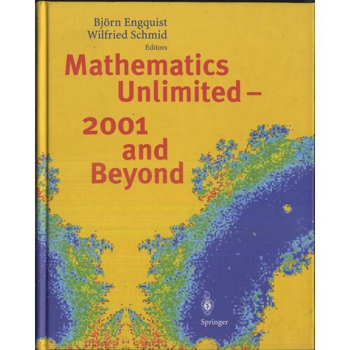 Mathematics Unlimited-2001 And Beyond
