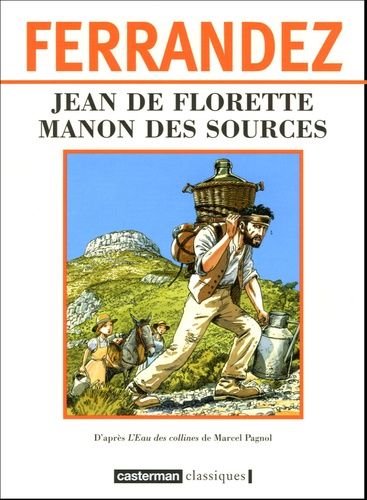 Jean De Florette Manon Des Sources