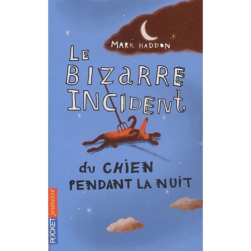 Le Bizarre Incident Du Chien Pendant La Nuit