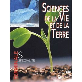 Sciences De La Vie Et De La Terre Terminale S. - Spécialité