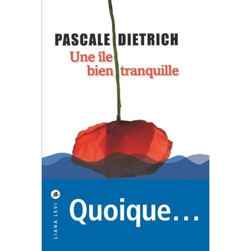 Une Île Bien Tranquille