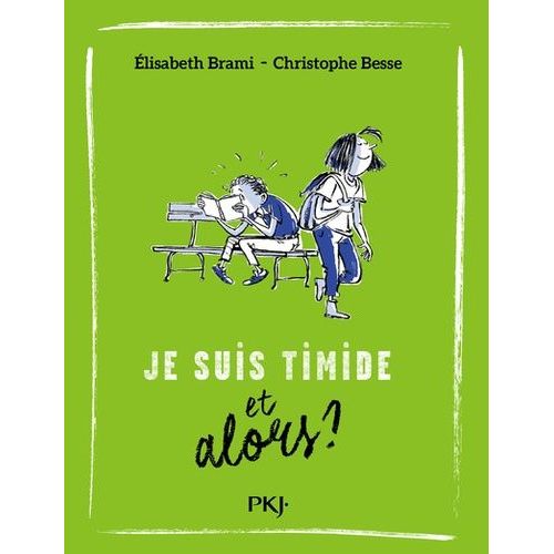 Je Suis Timide - Et Alors ?