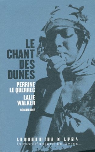 Le Chant Des Dunes