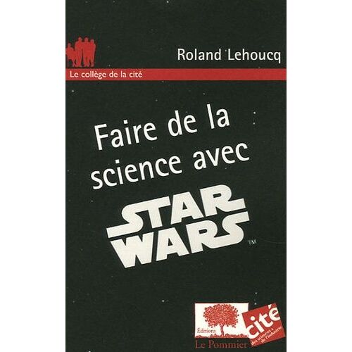 Faire De La Science Avec Star Wars